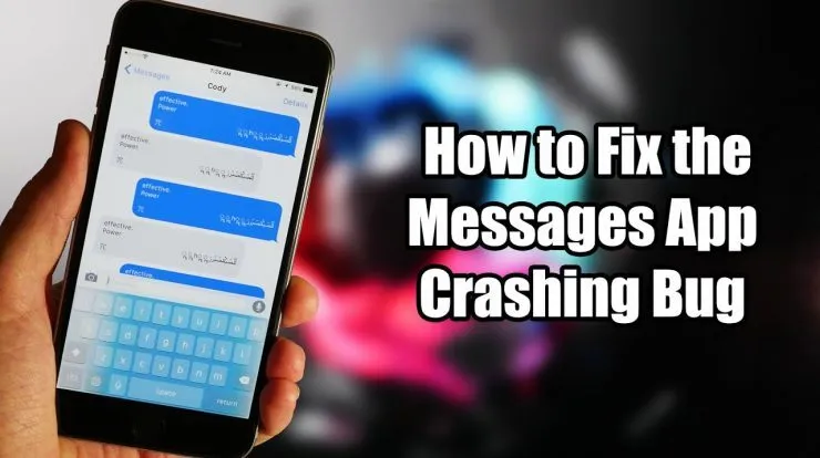 How to Fix the Messages App Crashing Bug Mới Nhất