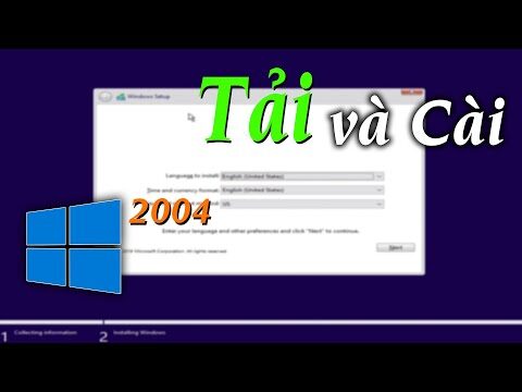 Tải và cài Windows 10 2004 sạch sẽ nhất