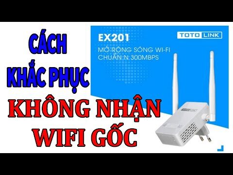 Cách Khắc Phục Lỗi Wifi TOTO Link Không Nhận Wifi Gốc – Hướng dẫn cài đặt Wifi ToTo Link – PhongHD